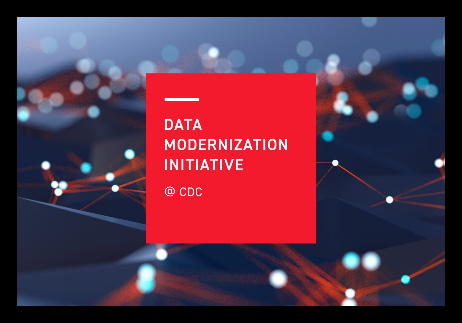 Data Modernization Initiative