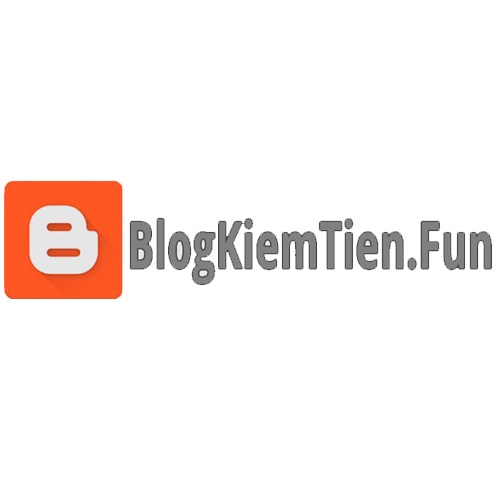 Blog Kiếm Tiền