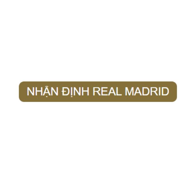 Nhận định Real Madrid